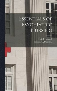 bokomslag Essentials of Psychiatric Nursing