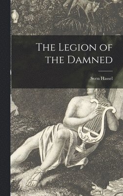 The Legion of the Damned 1