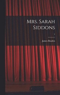 bokomslag Mrs. Sarah Siddons; 1