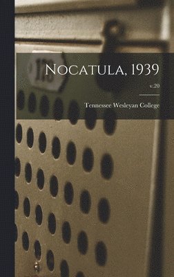 bokomslag Nocatula, 1939; v.20