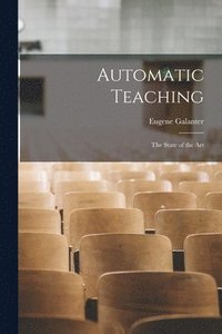 bokomslag Automatic Teaching: the State of the Art