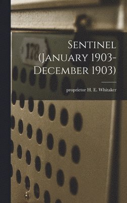 Sentinel (January 1903- December 1903) 1