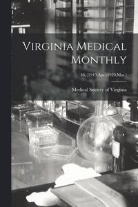 bokomslag Virginia Medical Monthly; 46, (1919