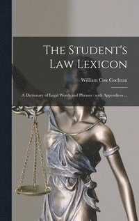 bokomslag Student's Law Lexicon