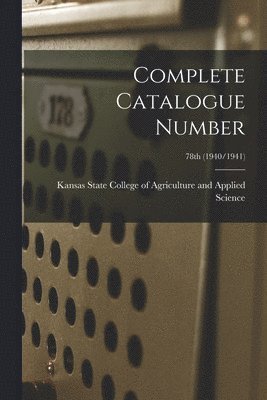 Complete Catalogue Number; 78th (1940/1941) 1