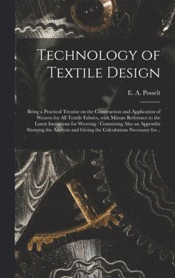 bokomslag Technology of Textile Design