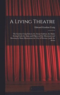 bokomslag A Living Theatre
