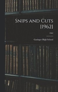 bokomslag Snips and Cuts [1962]; 1962