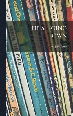 The Singing Town 1