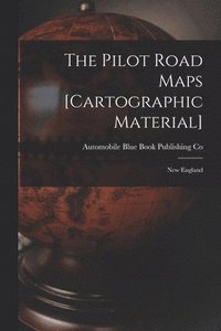 bokomslag Pilot Road Maps [cartographic Material]
