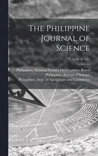 bokomslag Philippine Journal of Science; v. 10 pt. A 1915