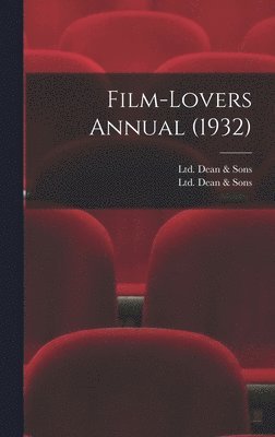 bokomslag Film-Lovers Annual (1932)