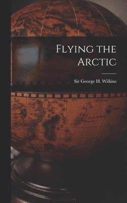 Flying the Arctic 1