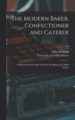 The Modern Baker, Confectioner and Caterer 1