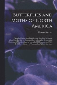 bokomslag Butterflies and Moths of North America [microform]