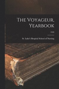 bokomslag The Voyageur, Yearbook; 1928