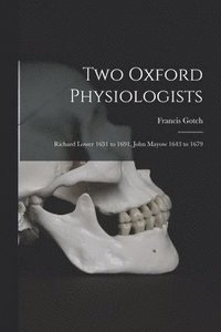 bokomslag Two Oxford Physiologists
