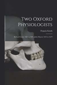 bokomslag Two Oxford Physiologists
