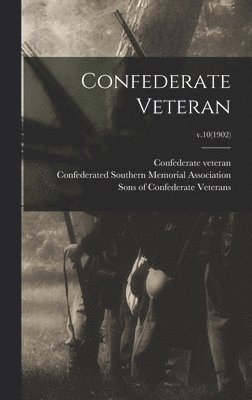 Confederate Veteran; v.10(1902) 1