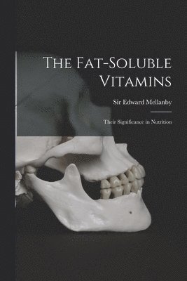 bokomslag The Fat-soluble Vitamins