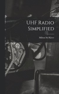 bokomslag UHF Radio Simplified