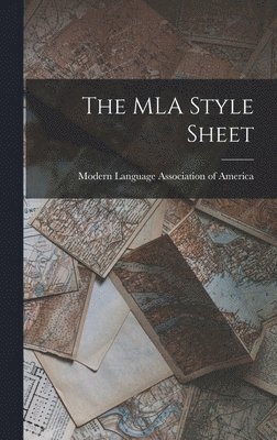 The MLA Style Sheet 1