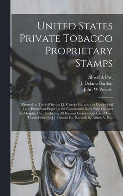 United States Private Tobacco Proprietary Stamps 1