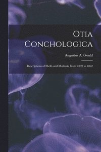 bokomslag Otia Conchologica