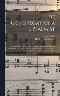bokomslag The Congregational Psalmist