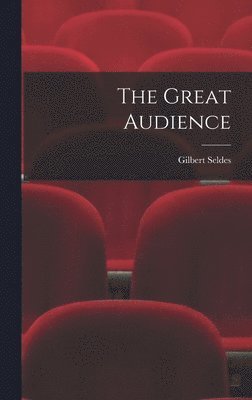 The Great Audience 1