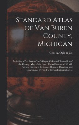 Standard Atlas of Van Buren County, Michigan 1