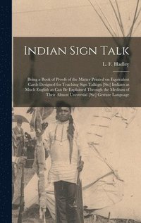 bokomslag Indian Sign Talk [microform]