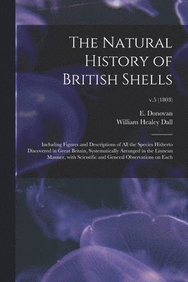 The Natural History of British Shells 1