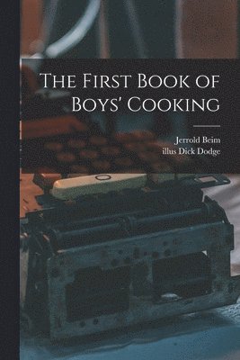 The First Book of Boys' Cooking 1