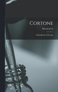 bokomslag Cortone: a Handbook of Therapy