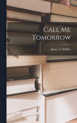 Call Me Tomorrow 1