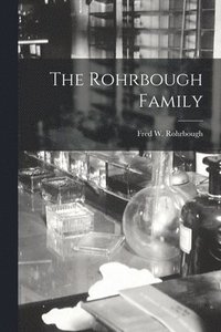 bokomslag The Rohrbough Family