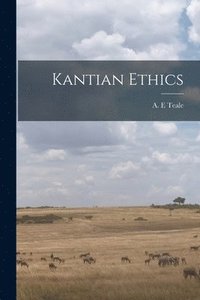 bokomslag Kantian Ethics