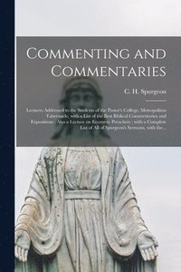 bokomslag Commenting and Commentaries