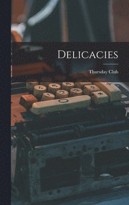 Delicacies 1