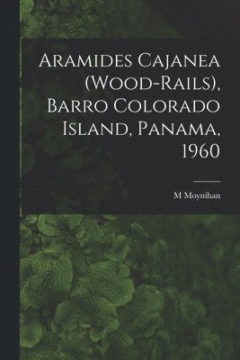 Aramides Cajanea (Wood-rails), Barro Colorado Island, Panama, 1960 1