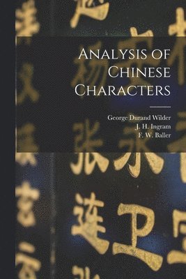 Analysis of Chinese Characters 1