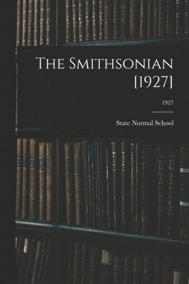 The Smithsonian [1927]; 1927 1