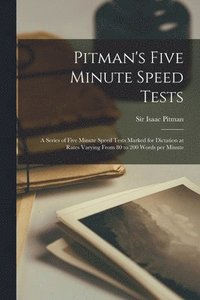 bokomslag Pitman's Five Minute Speed Tests [microform]