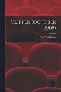 bokomslag Clipper (October 1905)