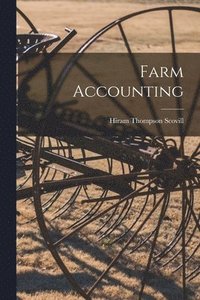 bokomslag Farm Accounting [microform]
