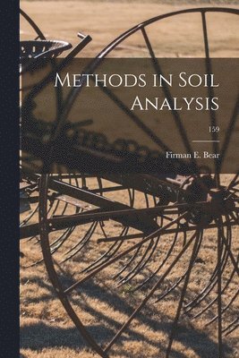 Methods in Soil Analysis; 159 1