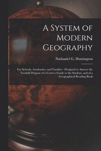 bokomslag System of Modern Geography