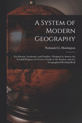 bokomslag System of Modern Geography