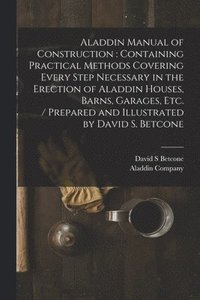 bokomslag Aladdin Manual of Construction
